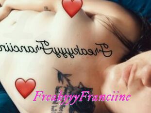 FreakyyyFranciine