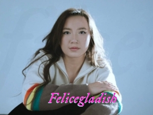 Felicegladish