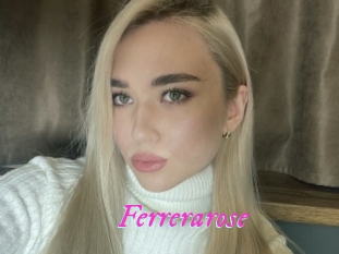 Ferrerarose