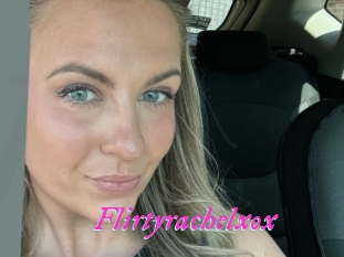 Flirtyrachelxox