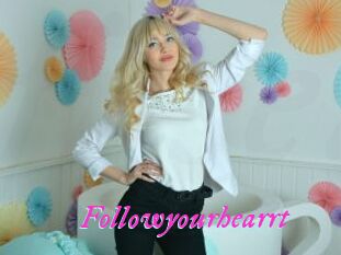 Followyourhearrt