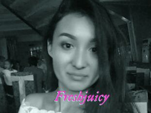Freshjuicy
