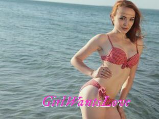 GirlWantsLove