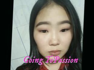 Going_ToPassion
