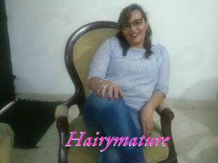Hairymature