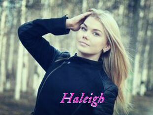 Haleigh