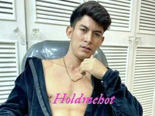 Holdmehot
