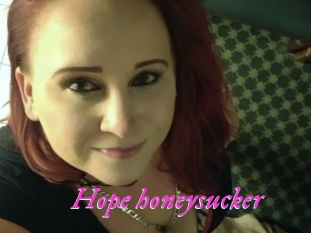 Hope_honeysucker