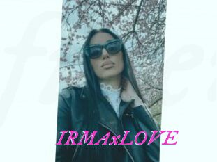 IRMAxLOVE