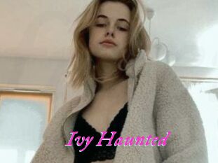 Ivy_Haunted