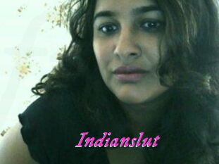 Indianslut