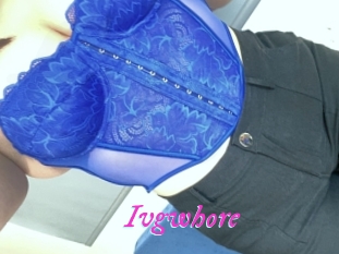 Ivgwhore