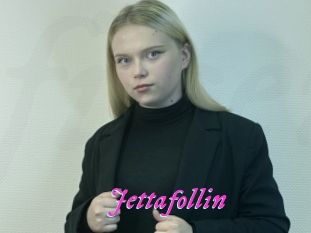 Jettafollin
