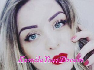 KamilaYourDream