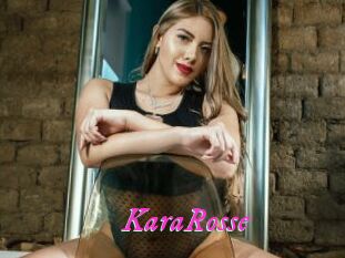 KaraRosse