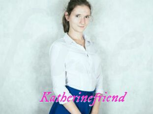 Katherinefriend