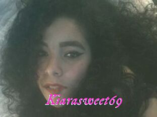 Kiarasweet69