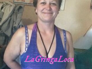 LaGringaLoca