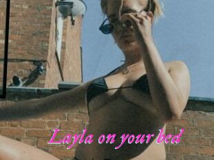 Layla_on_your_bed