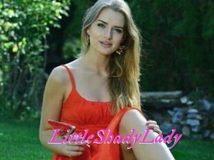 LittleShadyLady