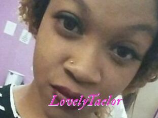 LovelyTaelor