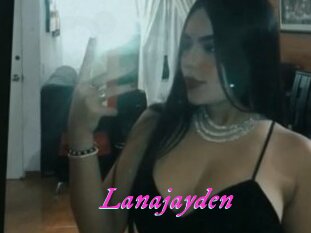 Lanajayden