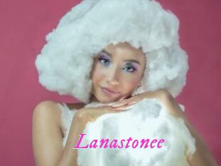 Lanastonee