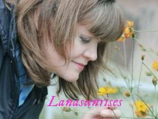Lanasunrises