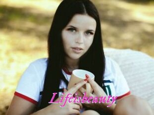 Lifeisbeauty