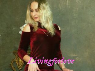 Livingforlove