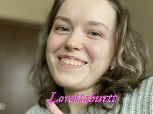Lorettaburtt