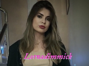 Lornadimmick