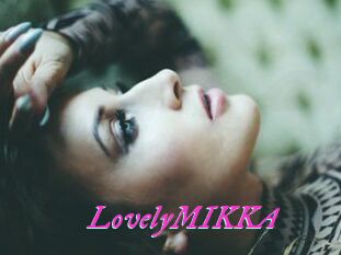 LovelyMIKKA