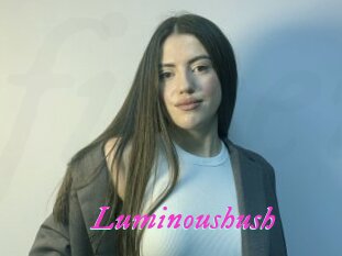 Luminoushush