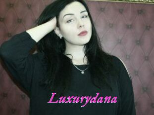 Luxurydana
