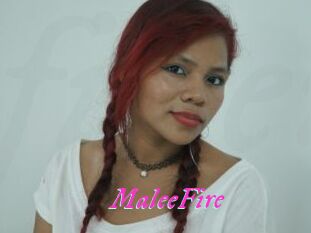 MaleeFire