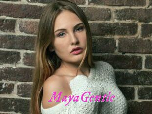 MayaGentle