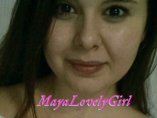 MayaLovelyGirl