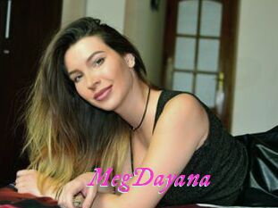 MegDayana