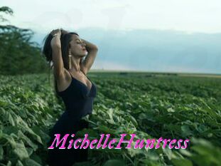 MichelleHuntress Fille Sensuelle