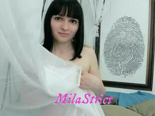 MilaStrict