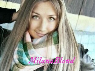 MilanaBlond