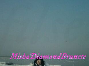 MishaDiamondBrunete