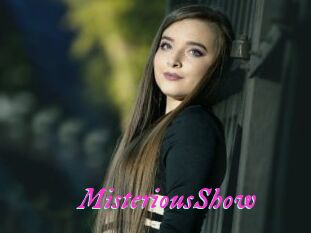 MisteriousShow