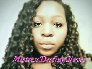 MistressDestinyClover