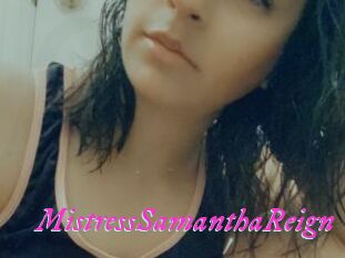MistressSamanthaReign