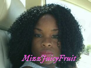 MizzJuicyFruit