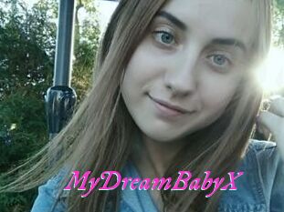 MyDreamBabyX