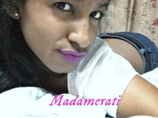 Madamerati