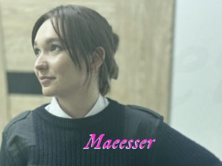 Maeesser